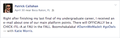 Screen shot of former Student Body President Patrick Callahan's Facebook post announcing the addition of Chick-fil-A.