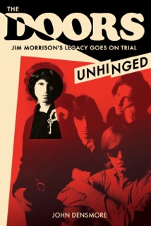 The Doors: Unhinged is Densmore's second book. Courtesy of Densmore's press.